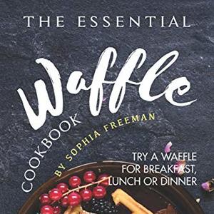 Easy At Home Recipes to Make Waffles For Breakfast, Lunch Or Dinner, Shipped Right to Your Door