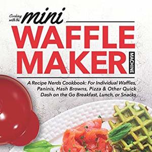 Incredible Recipes to Try With Your Mini-Waffle Maker, Shipped Right to Your Door